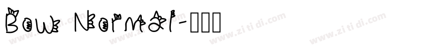 Bow Normal字体转换
